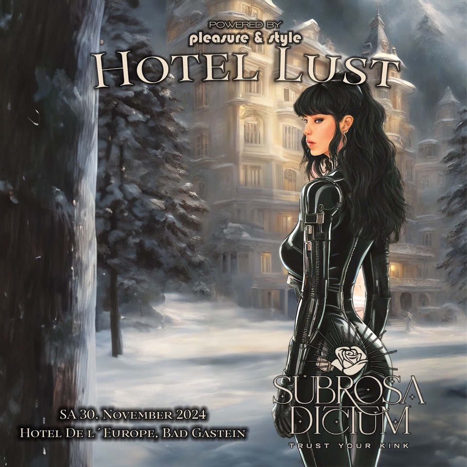 Hotel Lust 2024 | Presented By SUBROSADICTUM